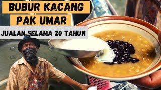 BUBUR KACANG HIJAU PAK UMAR ASLI TASIK - KULINER BANDUNG