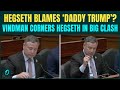 ‘YOU’RE BLAMING DADDY’: Sen. Vindman MOCKS Hegseth as He BLAMES Trump For U.S Vs Iran War | Video