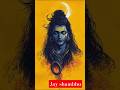 #shiva #shambhu #bholenath