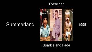 Video thumbnail of "Everclear - Summerland - Sparkle and Fade [1995]"