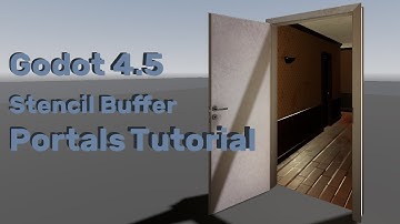Godot 4.5 Stencil Buffers Basic Portals Tutorial