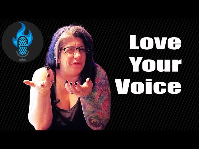 If you don't love your voice, no one will. | Voice...