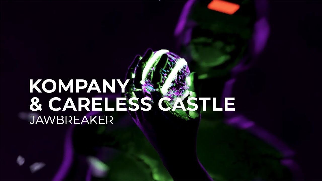 Kompany & Careless Castle - Jawbreaker [Official Visualizer] - YouTube