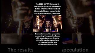 🏆 BAFTA 2026 Winners Surprise Hollywood Ahead of Oscars 🔥 #Shorts