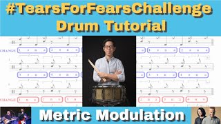 #TearsForFearsChallenge | Everybody Wants To Rule The World | Drum Lesson | Metric Modulation