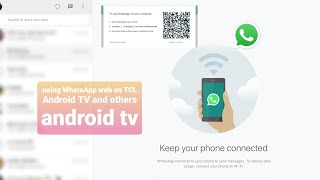How to use WhatsApp web in any Android TV ||in easy way|| #audionautix.com #whatsappweb   #APKmirror