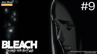 ⟪BLEACH: Thousand-Year Blood War⟫ Episode-9 (EN Sub / JP Dub)【Ani-One India】
