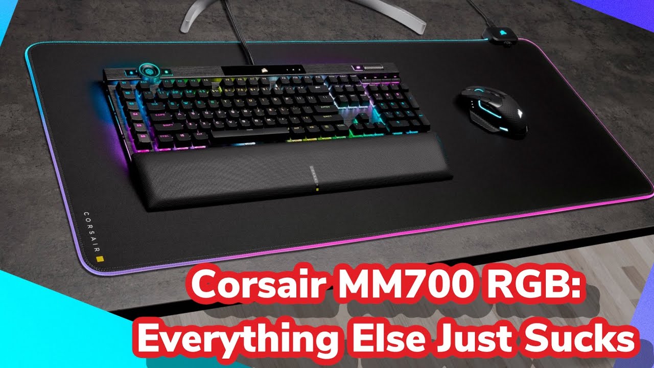 Corsair MM700 RGB Extended Cloth Gaming Mouse Pad Unboxing Review YouTube