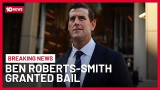 Former Sas Soldier Ben Robertssmith Granted Bail Over Alleged War Crimes  10 News