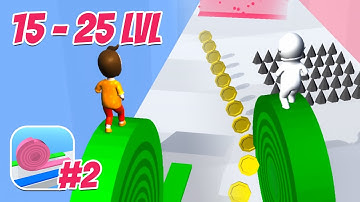 Layers Roll - level 15 to 25 | Gameplay #2