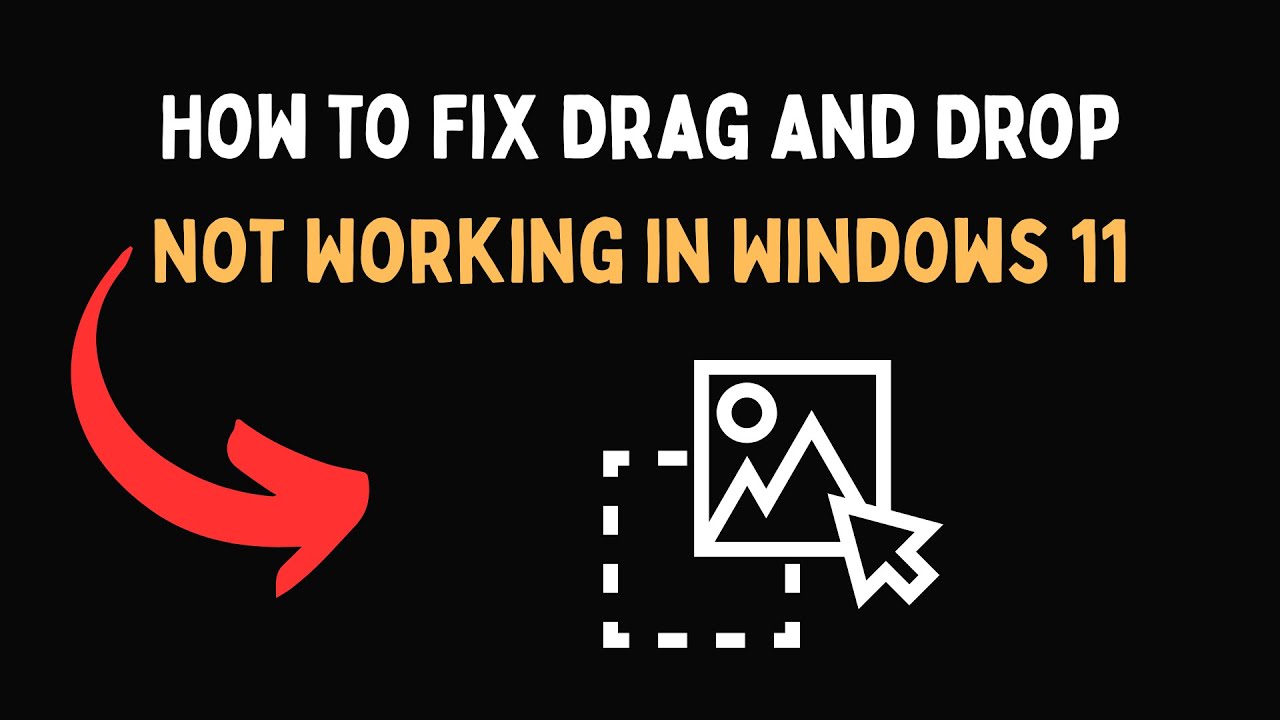 Как исправить неработоспособность функции перетаскивания в Windows 11