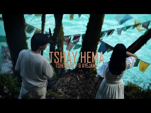 Tshay Hema -