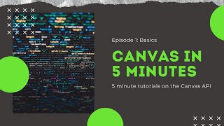 Canvas In 5 Minutes - E1: Basics screenshot 3