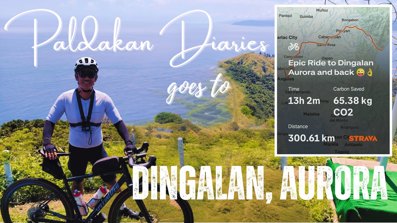 Epic 300km Ride to Dingalan