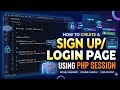 How to create a Sign up/login page using PHP session