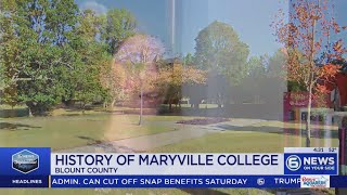 Maryville College: A history steeped in tradition