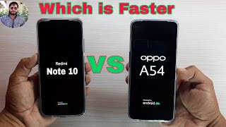 Oppo A54 vs Redmi Note 10 Speed Test Comparison