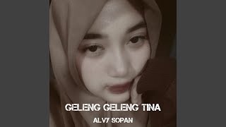 Geleng Geleng Tina