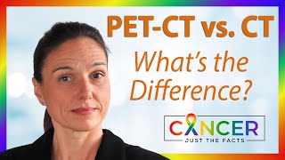 What is the Difference Between a PET-CT and CT Scan?