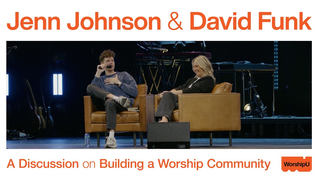 Jenn Johnson & Dave Funk | A Discussion on Building A Worship Community at Worship School '24