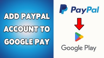 PayPal-account toevoegen aan Google Pay | PayPal koppelen aan Google Wallet 2025