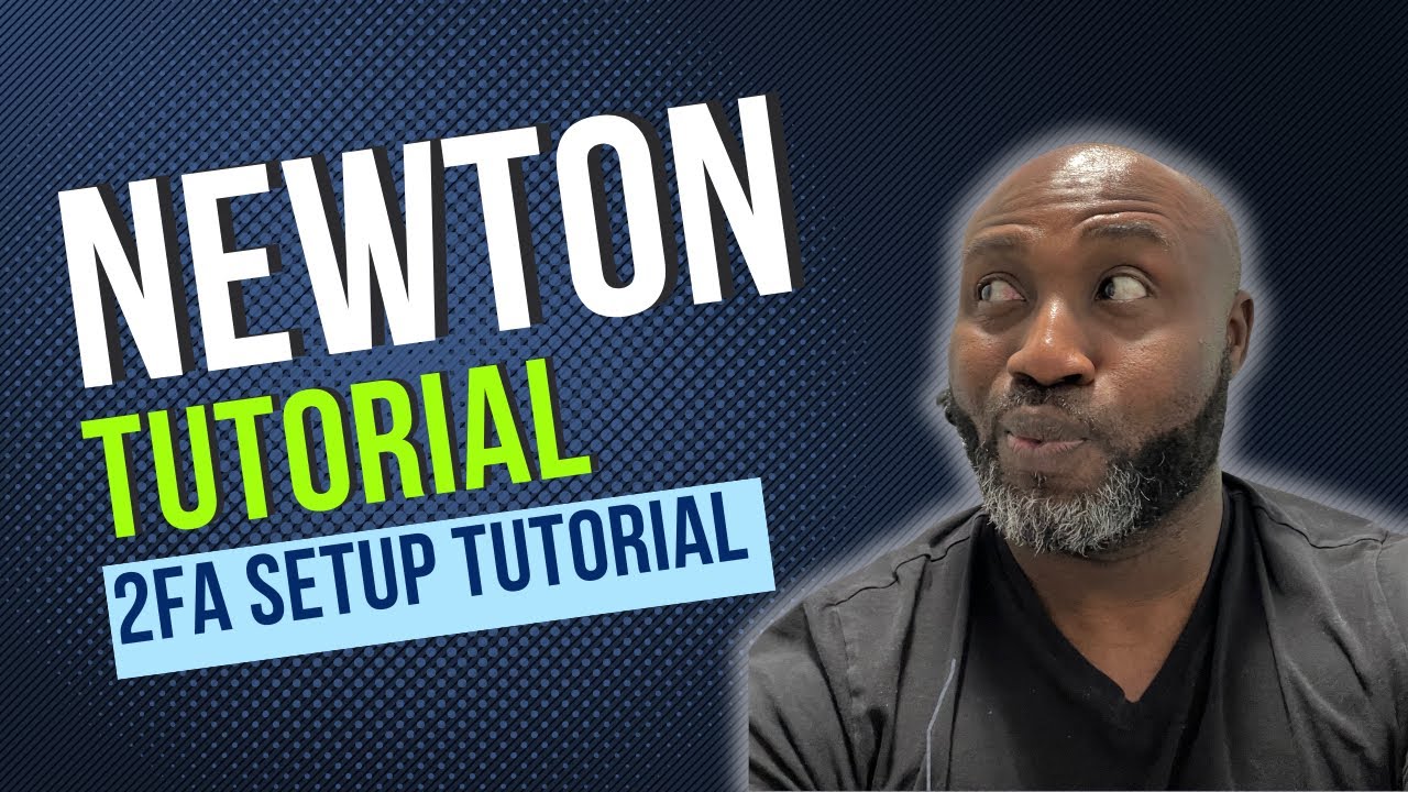 How to Setup your Newton MFA or 2FA - YouTube
