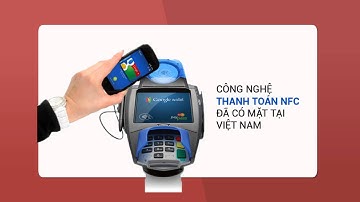 Các lợi ích của công nghệ NFC đối với cửa hàng nhỏ