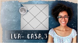 Lua na casa 3 - astrologia védica - Chandra na 3