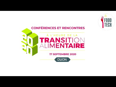 2020 A l'heure de la Transition Alimentaire