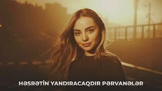 Hesretin Yandıracaqdir Pervaneler (Tam Versiya)