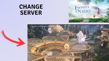 How to change Server in Infinity Nikki