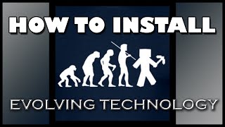 Information How To Install EVOLVING TECHNOLOGY MODPACK | Minecraft Twitch Desktop App News
