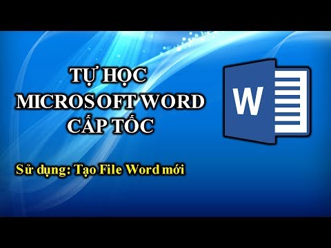 Video 000 | Học Word 2010 | Tạo File Word mới - YouTube