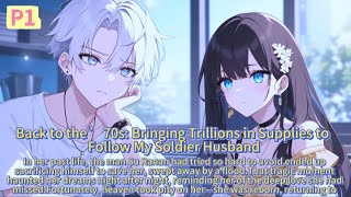 Back to the ’70s: Bringing Trillions in Supplies to Follow My Soldier Husband