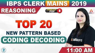 IBPS Clerk Preparation 2019 | Reasoning | Top 20 New Pattern Based Coding Decoding