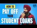 How To Pay Off Your Student Loans Quickly