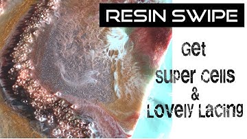 Resin Swipe. Lacing and Cells in Resin PLUS a Top Tip