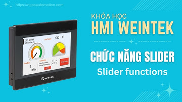 HMI Weintek bài 6 - Chức năng Slider
