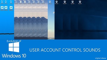 Evolution of Windows 10 User Account Control Sounds (original release)