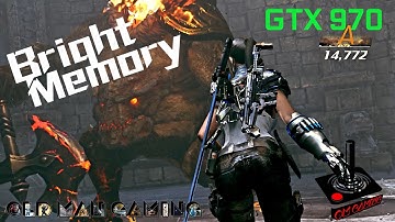 Bright Memory | 1080p | GTX 970