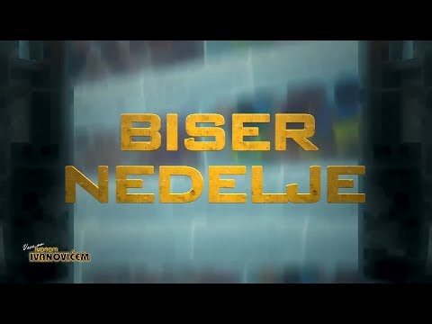 Biser Nedelje – Veče sa Ivanom Ivanovićem 499.