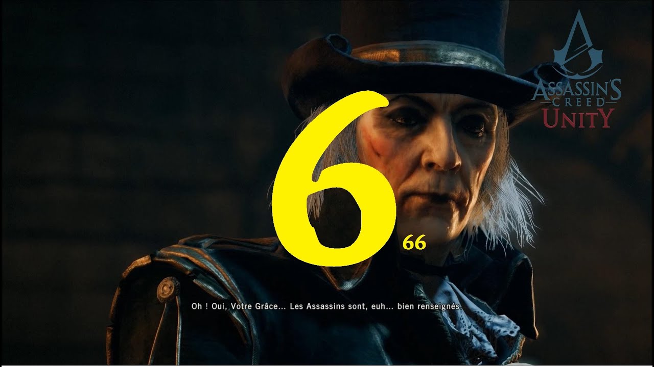 Let's Play Assassin's Creed Unity | Épisode 6 - YouTube