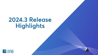 Jenzabar One 2024.3 Release News Highlights