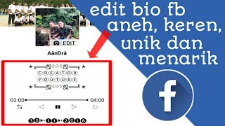 cara buat bio fb keren, unik dan kekinian | 2019