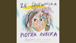 Miniatura de vídeo de "Piotr Rubik - Złość to straszny zwierz (feat. Dorota Senetra, Sylwia Strzelczyk, Magda Badalska)..."