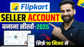How To Sell On Flipkart Flipkart Seller Account Tutorial Hindi 2025