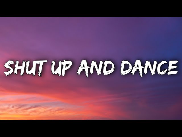 WALK THE MOON - Shut Up and Dance (Lyrics) class=