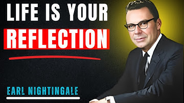 Nothing Will Change Until You Do – The Mirror Principle | Earl Nightingale Motivation ✨