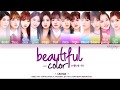 IZ*ONE (아이즈원) – BEAUTIFUL COLOR (아름다운 색) (Coded Lyrics Eng/Rom/Han/가사)