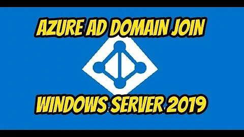 Azure AD Domain Join - Windows Server 2019